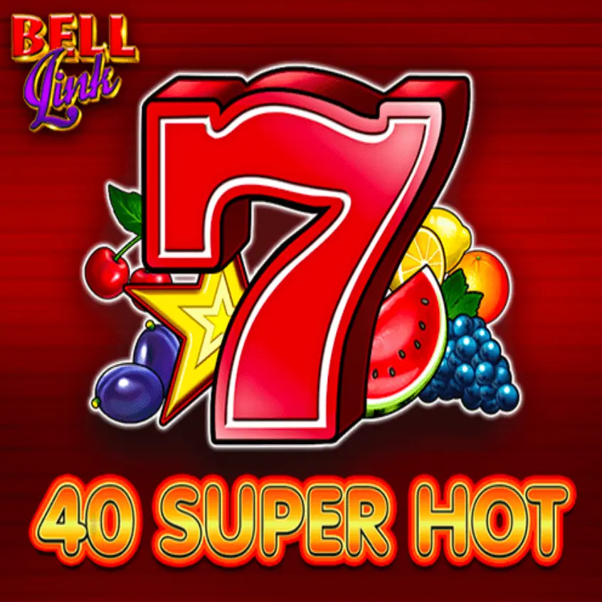 40 Super Hot Bell Link гарячий барабани автомат